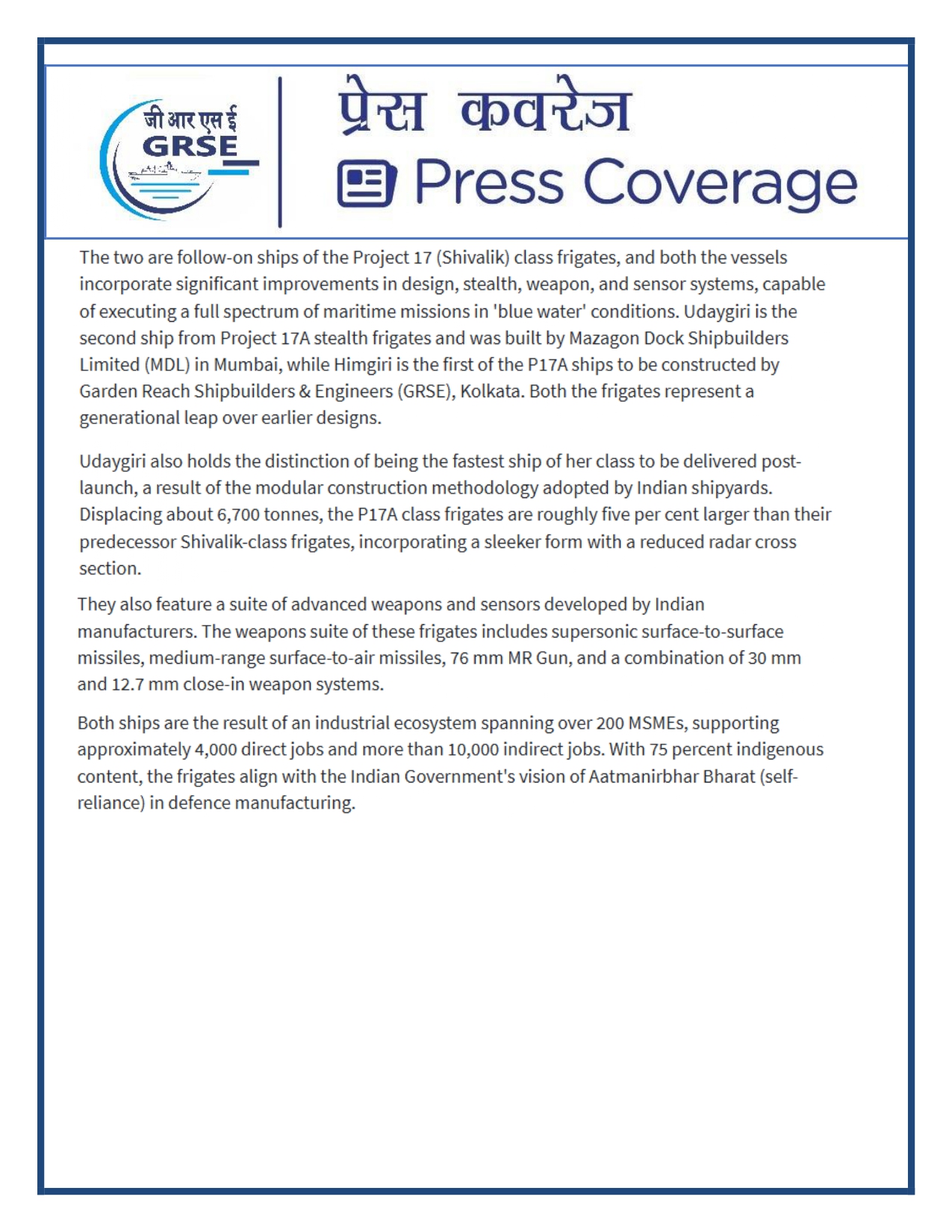 Press Coverage : 27 Aug 25:Defence Ministers commissions two multi-mission stealth frigates, INS Udaygiri and INS Himigiri